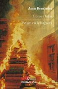 libros y balas / brujas en la hoguera