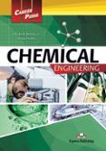 Chemical Engineering. Student’s Book (Career Paths)