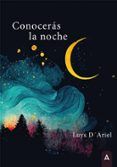 conoceras la noche