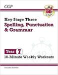 Ks3 Year 7 Spelling Punctuation And Grammar 10-minute Weekly Workouts