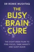 the busy brain cure