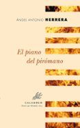 el piano del piromano