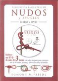 realizacion paso a paso de nudos y ayustes libro  dvd