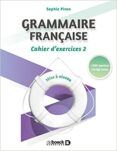 grammaire francaise mise a niveau cahier d exercices vol 2