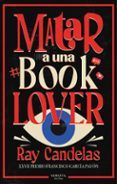 Matar a una booklover