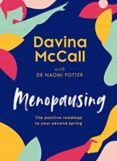 Menopausing: The Positive Roadmap To Your Second Spring