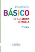Diccionario Básico de la lengua española. Primaria