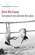 los peces no cierran los ojos