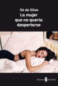 la mujer que no queria despertarse