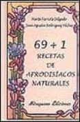 69 + 1 Recetas de Afrodisíacos Naturales
