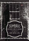 Sombras. Un cuento corto de invierno