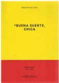 buena suerte chica