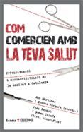com comercien amb la teva salut