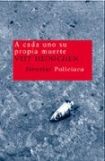 a cada uno su propia muerte