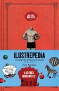 ilustrepedia enciclopedia del desconocimiento