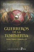 guerreros de la tormenta (sajones vikingos y normandos ix)