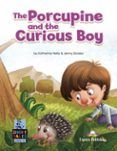 the porcupine and the curious boy short tales