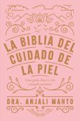 la biblia del cuidado de la piel