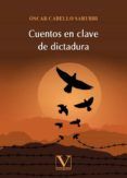 cuentos en clave de dictadura