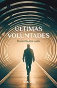 ultimas voluntades