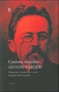 cuentos reunidos chejov