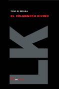 El colmenero divino
