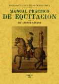 manual practico de equitacion (ed. facsimil)