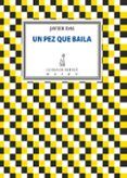 un pez que baila