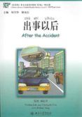 after the accident incluye cd mp3 chinese breeze graded reader serie