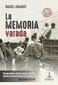 la memoria varada