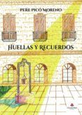 huellas y recuerdos