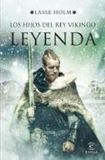 los hijos del rey vikingo. leyenda