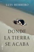 donde la tierra se acaba