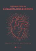 Fragmentos de un corazón adolescente