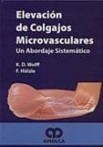 elevacion de colgajos microvasculares un abordaje sistematico
