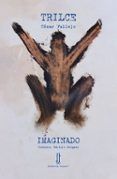 Trilce imaginado