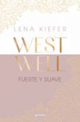 fuerte y suave westwell 1