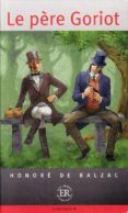 le pere goriot (easy readers) (avanzado)