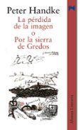 La pérdida de la imagen o Por la Sierra de Gredos