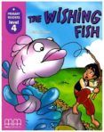 the wishing fish (ed.britanica) libro.(level 4)