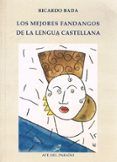 los mejores fandangos de la lengua castellana