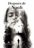 Después de Noah