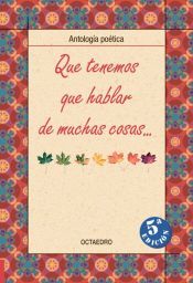 Que tenemos que hablar de muchas cosas-