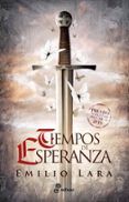 tiempos de esperanza premio narrativas historicas edhasa 2019