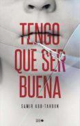 tengo que ser buena