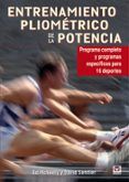 entrenamiento pliometrico de la potencia: programa completo y pro gram