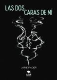las dos caras de mi
