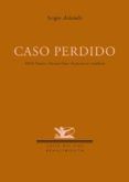 caso perdido