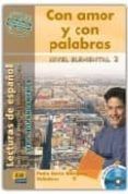 con amor y con palabras incluye cd