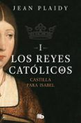 castilla para isabel los reyes catolicos 1